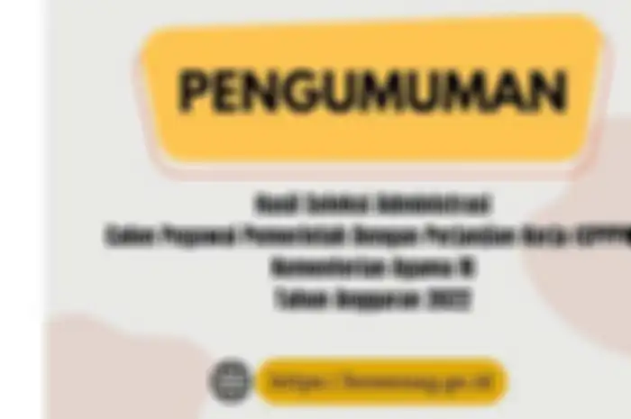 Pengumuman Hasil Seleksi Administrasi PPPK Kemenag 2022.