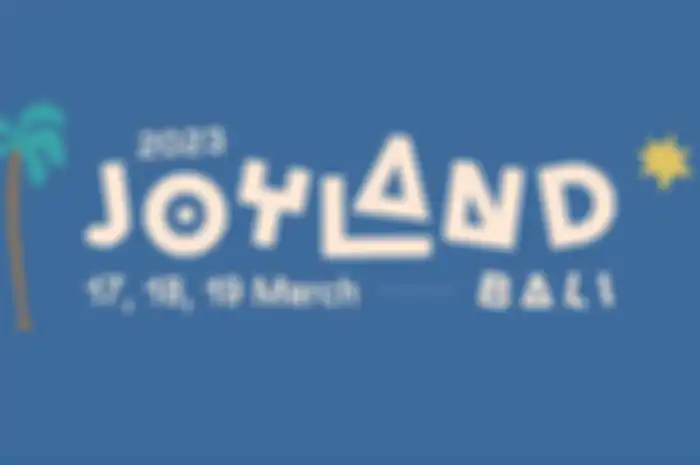 Informasi lengkap Joyland Festival Bali 2023