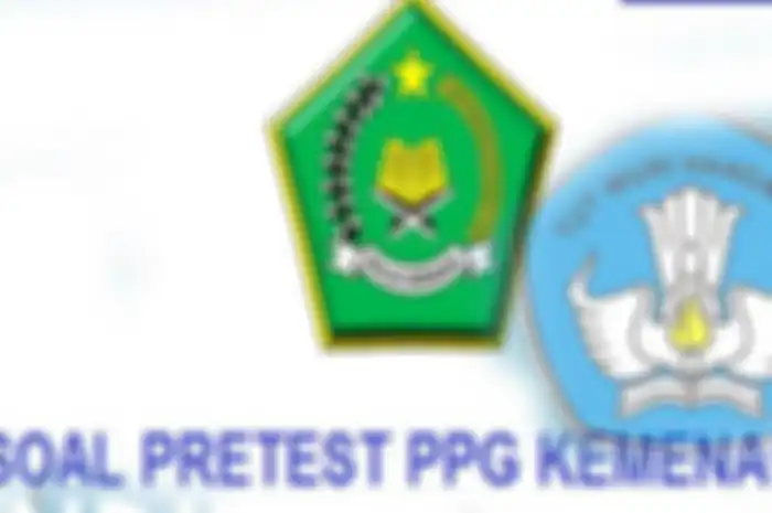 Bank Soal Pre Test PPG Kemenag 2023, Lengkap dengan Kunci Jawabannya, Bisa Dikerjakan di Rumah