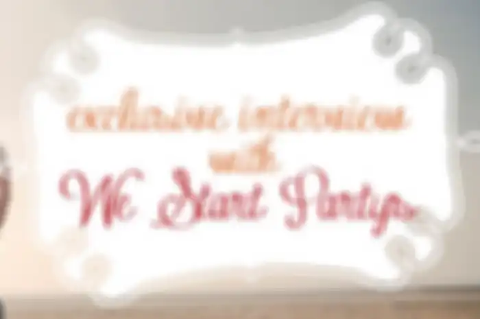 We Start Partys: Exclusive Interview