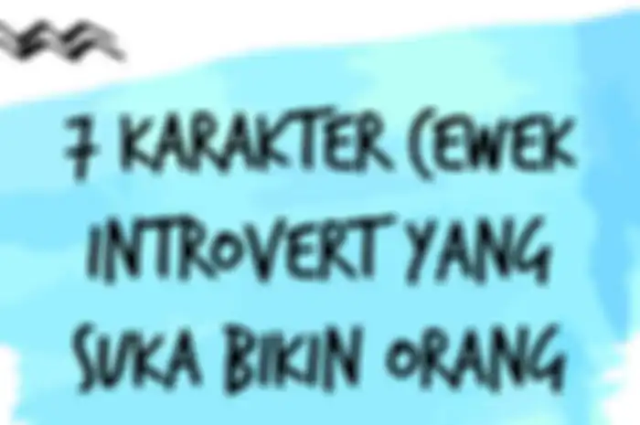 7 Ilustrasi Tentang Karakter Cewek Introvert yang Suka Bikin Orang Salah Paham