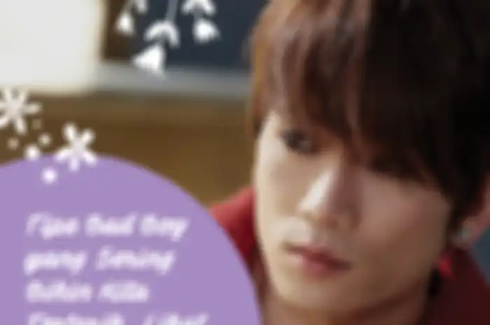 Bad Boy yang baik tuh kebanyakan cuma di film atau drama Korea aja! Hmm...