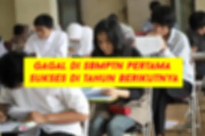Gagal di SBMPTN pertama sukses di tahun berikutnya