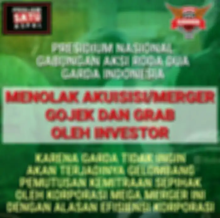 Aksi Demo Besar-besaran Jika Gojek dan Grab Jadi Merger