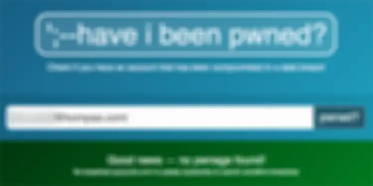Tampilan situs Have I Been Pwned untuk memeriksa apakah sebuah akun pernah dibocorkan di internet. Apabila tidak, maka akan muncul tulisan Good News - no pwnage found!