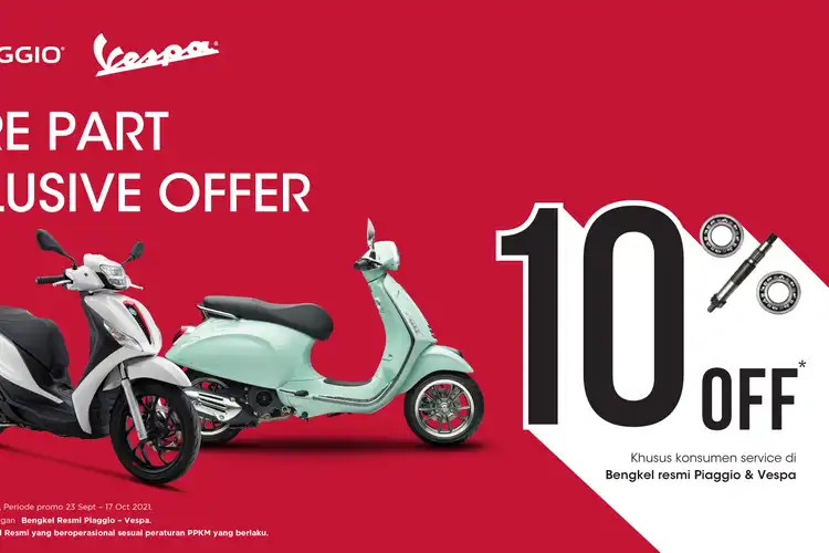 Serbu Piaggio dan Vespa Kasih Diskon 10 Persen Buat Pembelain Suku Cadang Asli
