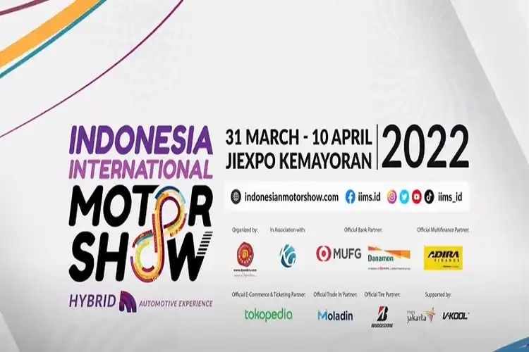 Puncak Pameran Otomotif IIMS 2022 Bakal Digelar Akhir Maret 2022