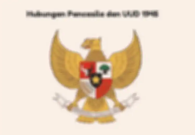 Bagaimana Kedudukan dan Hubungan antara Pancasila dan UUD NRI Tahun 1945?