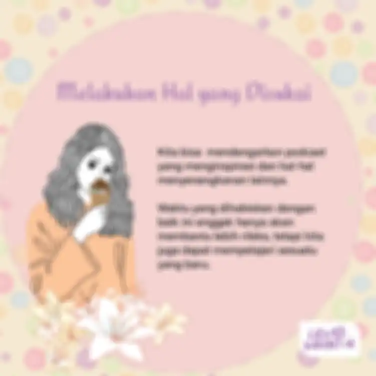 Melakukan Hal yang Disukai