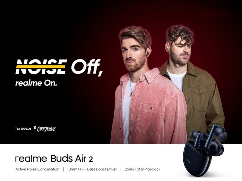 realme Buds Air 2 Chainsmokers