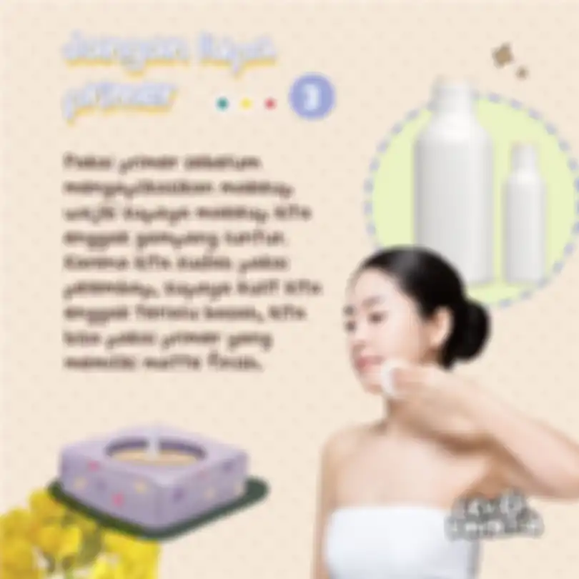 Jangan lupa primer