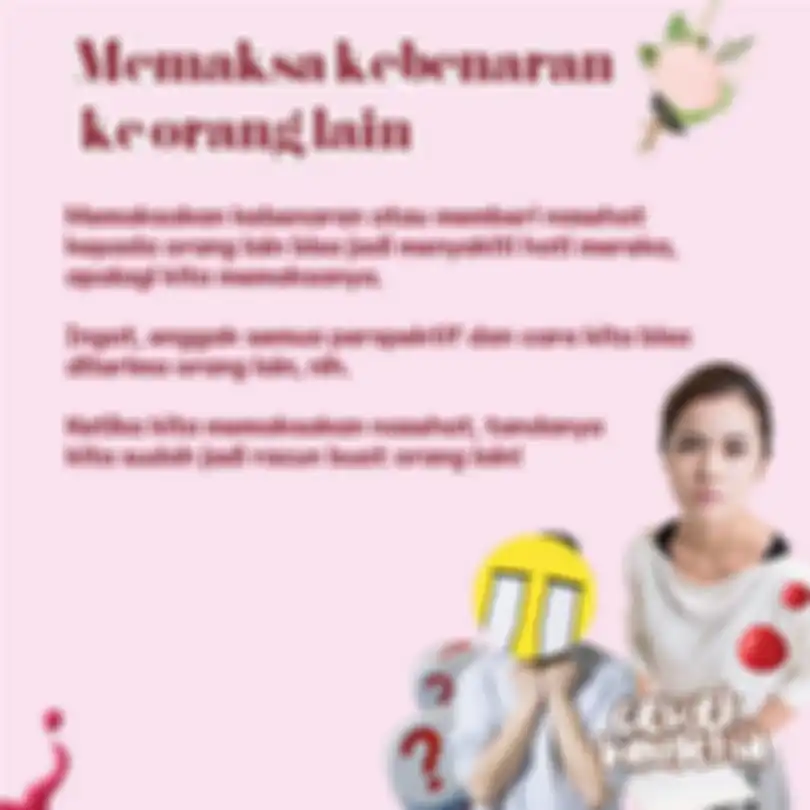 Memaksa Kebenaran ke Orang Lain