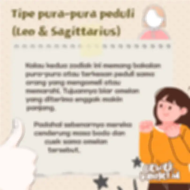 Tipe Pura-Pura Peduli (Leo & Sagittarius)