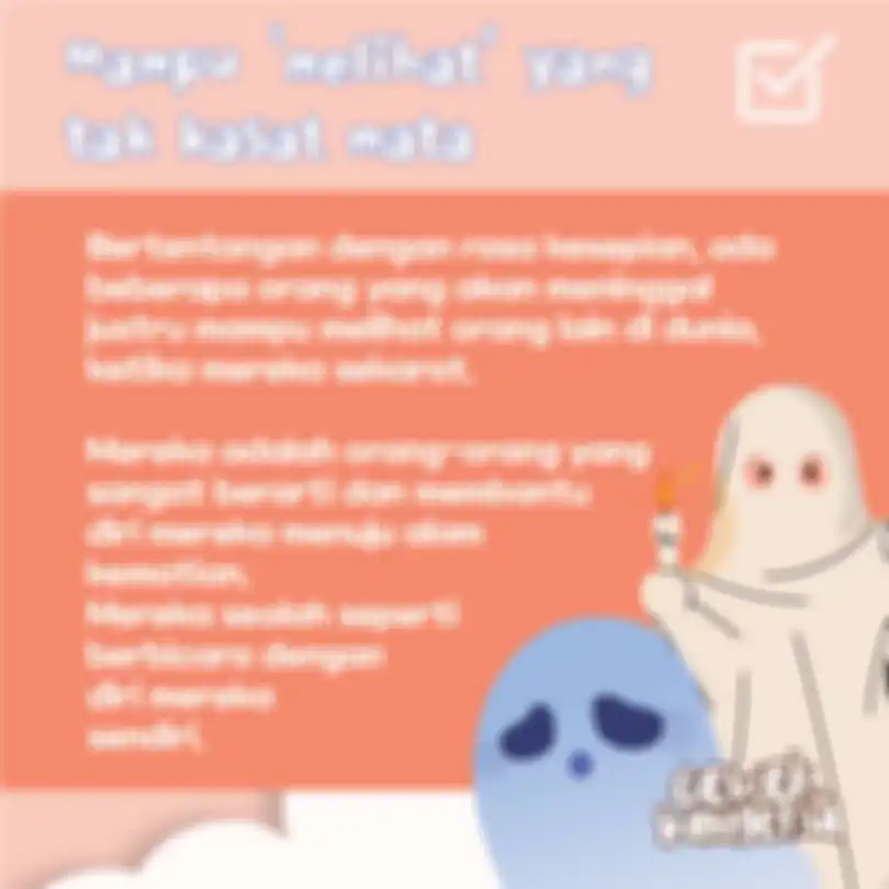 Mampu Melihat yang Tak Kasat Mata