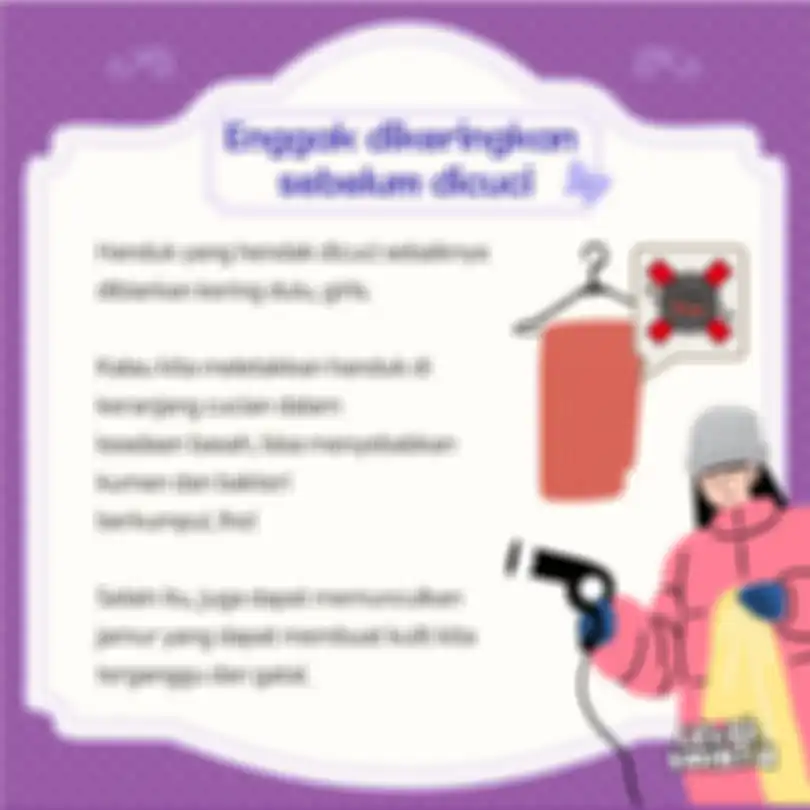 Enggak dikeringkan sebelum dicuci