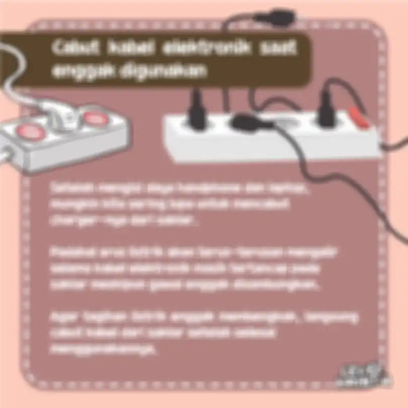 Cabut kabel elektronik saat enggak digunakan