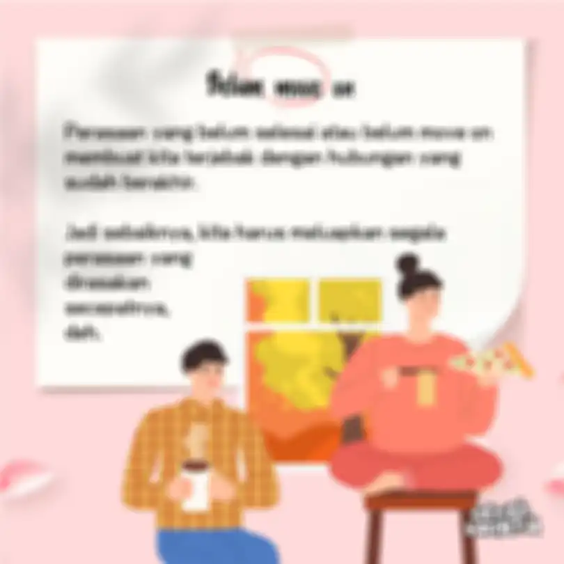 Belum move on