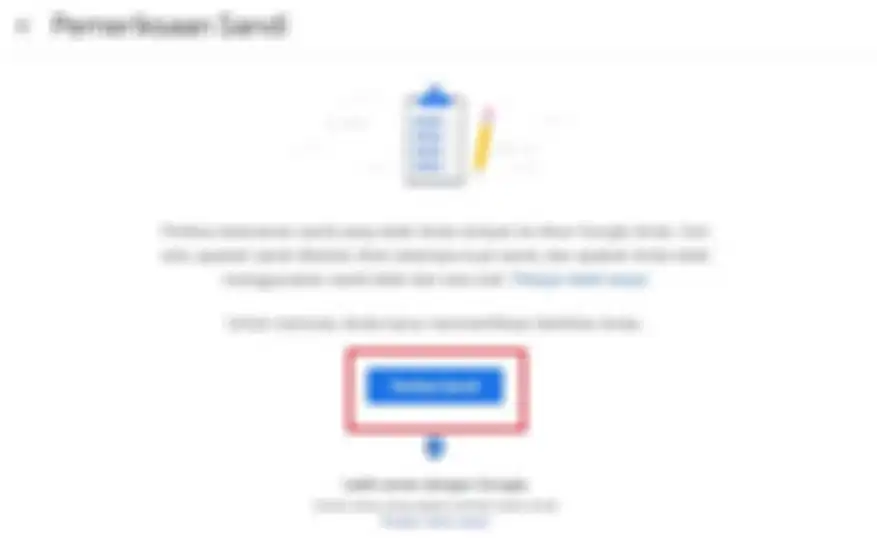 Cara cek keamanan akun dan password langkah 3