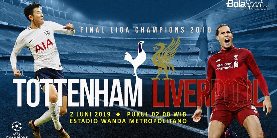 Jadwal Final Liga Champions - Malam Ini, Tottenham Vs Liverpool Live RCTI