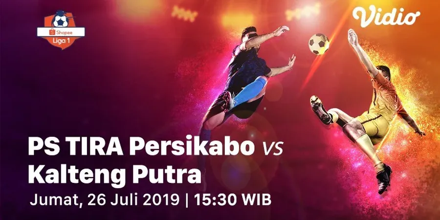 Link Streaming Tira Persikabo Vs Kalteng Putra, Pekan 11 Liga 1