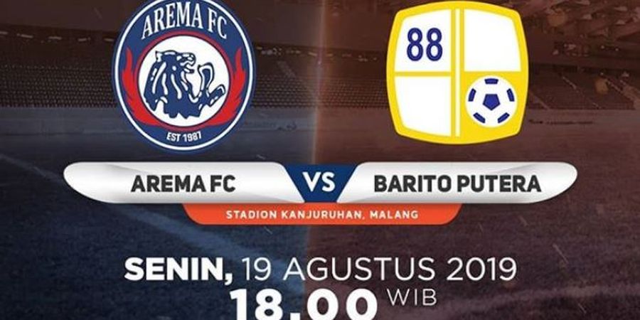 Link Live Streaming Arema FC Vs Barito Putera, Laga Pekan ke-15 Liga 1 2019