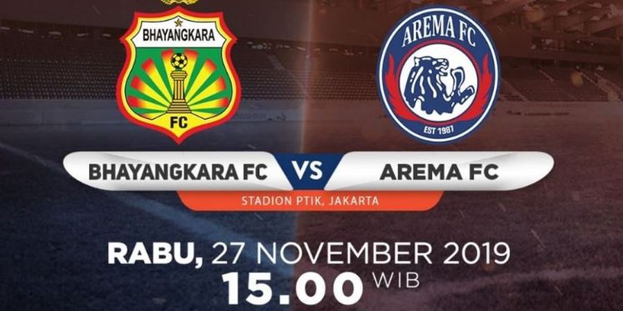 Link Live Streaming Bhayangkara FC Vs Arema FC, Pekan Ke-29 Liga 1 2019