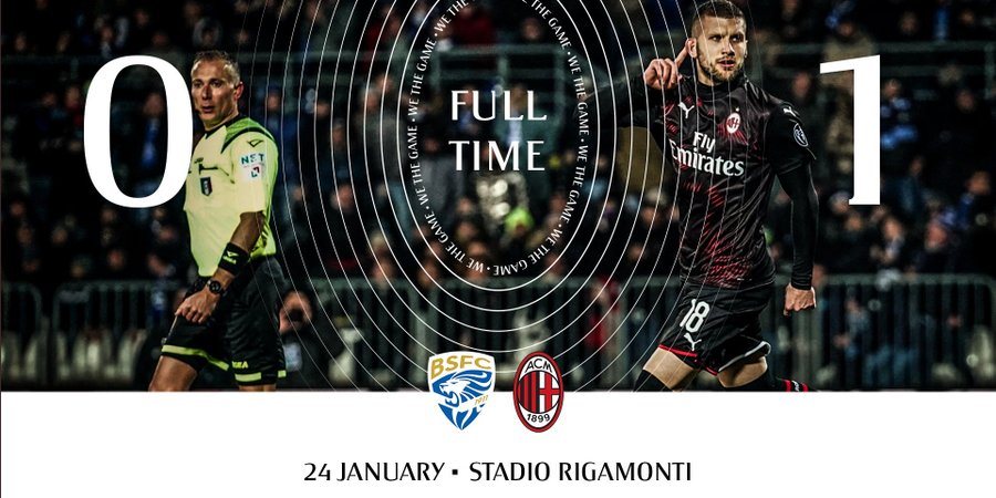 Hasil Liga Italia - Gol Ante Rebic Antar AC Milan Raih Poin Penuh di Markas Brescia