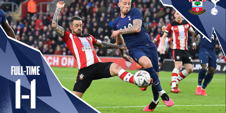 Hasil Babak IV Piala FA - Ditahan Southampton, Tottenham Harus Lewati Laga Ulang Lagi