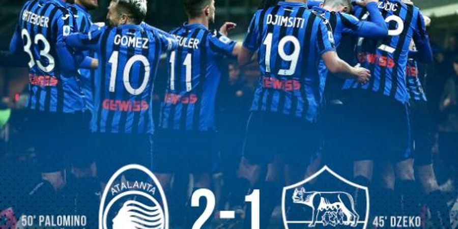 Hasil Liga Italia - Comeback Atalanta pada Babak Kedua Bungkam AS Roma