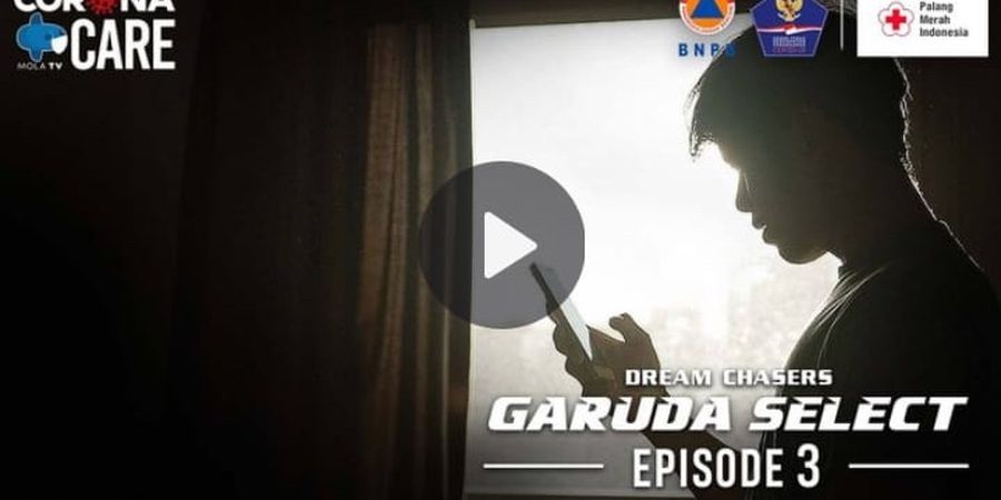 Dream Chasers Garuda Select Season 2 Eps 3 - Mari Berjuang Bersama