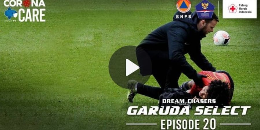 Dream Chasers Garuda Select Season 2 Eps 20 - Musibah untuk Bagus Kahfi