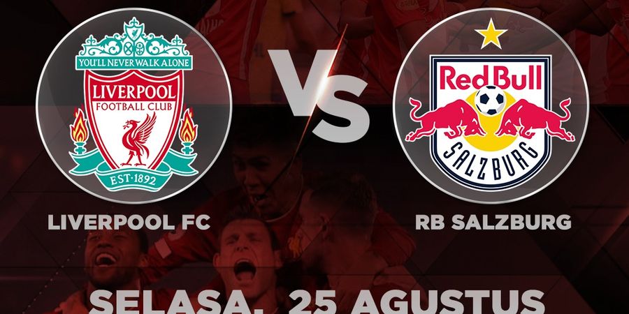 Live di Kompas TV, Liverpool Tantang RB Salzburg, Reuni Perdana Takumi Minamino