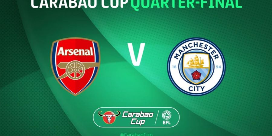 Perempat Final Piala Liga Inggris - Arsenal Vs Man City, 1 Tim Championship Bisa Munculkan Kejutan