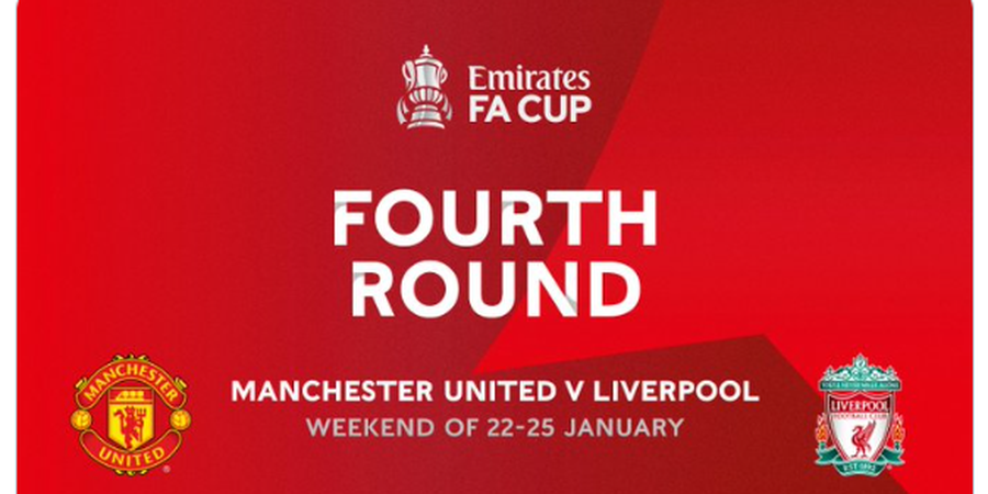 Hasil Drawing Piala FA Ronde 4 & 5 - Man United Bertemu Liverpool