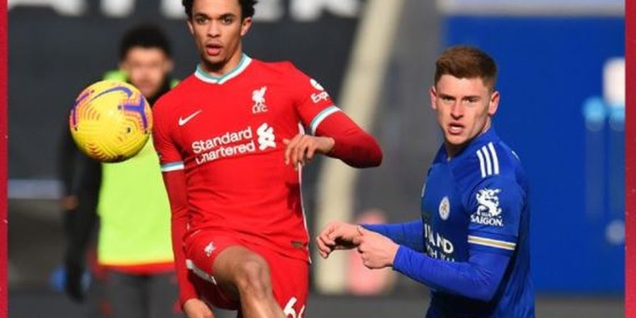 Trent Alexander-Arnold Tampil Kacau Lawan Leicester, Kehilangan Bola Tiap 2 Menit Sekali