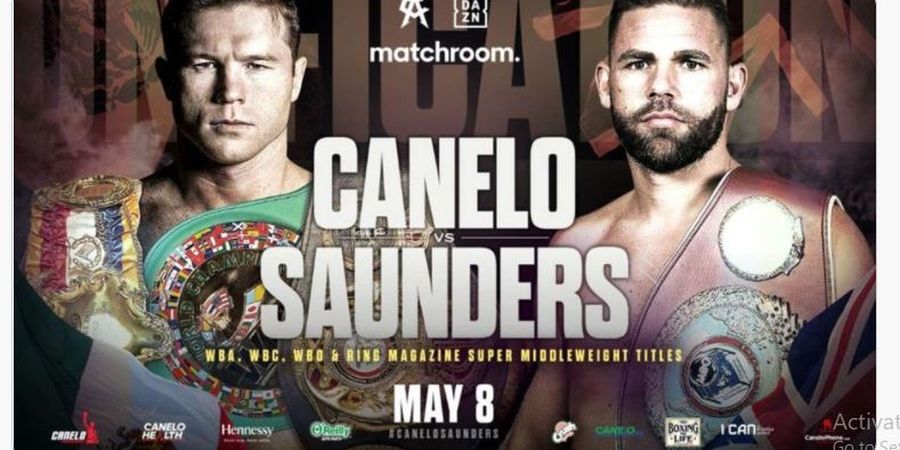 Jadwal Tinju Dunia - Si Raja Tinju Canelo Alvarez Vs Billy Joe Saunders