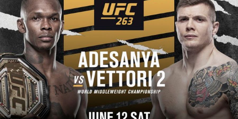 Jadwal UFC 263 - Israel Adesanya vs Marvin Vettori pada Minggu Pagi