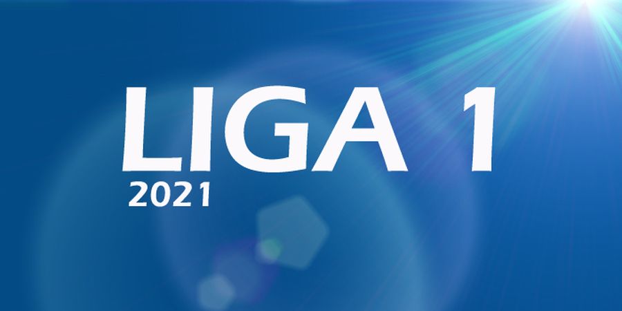 Klasemen dan Jadwal Liga 1 2021 - Persipura Menang tapi Masih Terseok-seok, Persib Peluang Kuat Gusur Arema