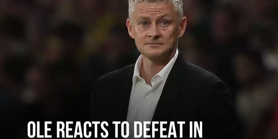 Man United Kalah, Solskjaer Keterlaluan Jika Tak Segera Takut Dipecat