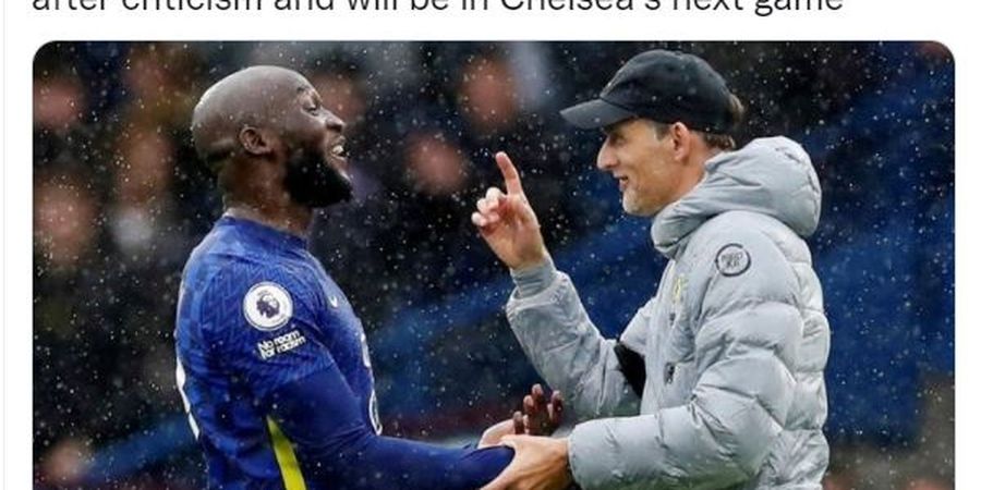 Romelu Lukaku Harus Lakukan Hal Ini Agar Dapat Kepercayaan Tuchel Lagi