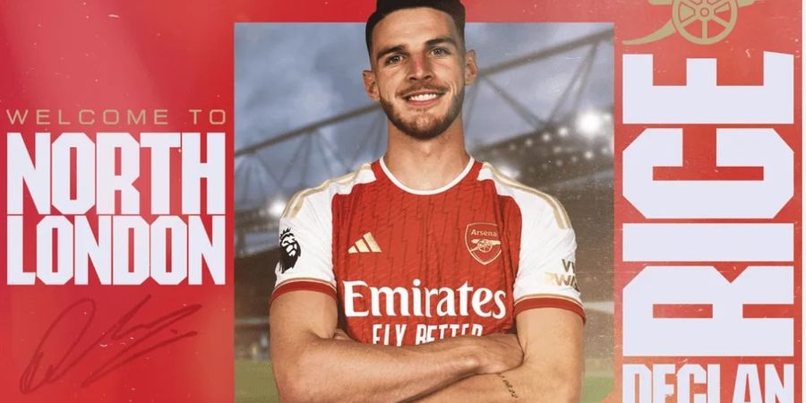 Declan Rice Resmi ke Arsenal, The Gunners Langsung Jadi Tim Liga Inggris Paling Gila di Bursa Transfer