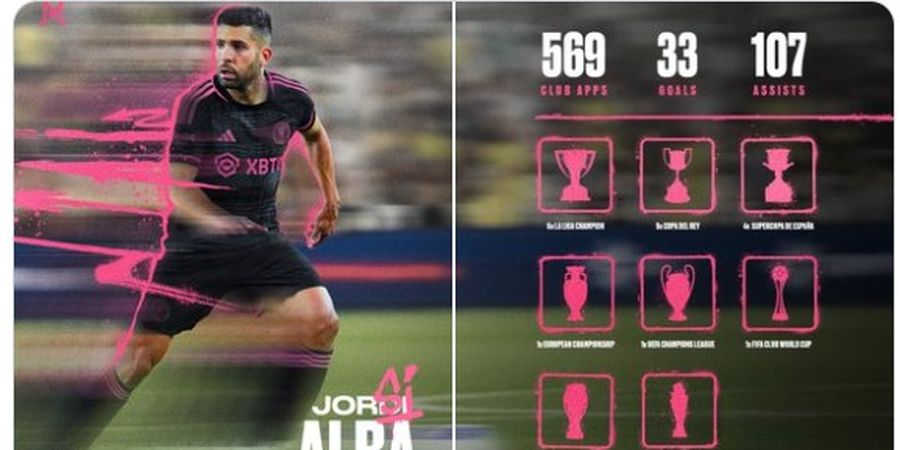 RESMI - Jordi Alba Merapat, Inter Miami Jadi Barcelona Mini