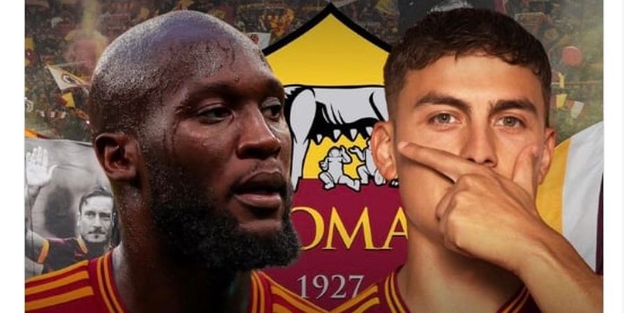 Duet Romelu Lukaku-Paulo Dybala, Mimpi Muluk Inter Milan yang Diwujudkan Mourinho di AS Roma