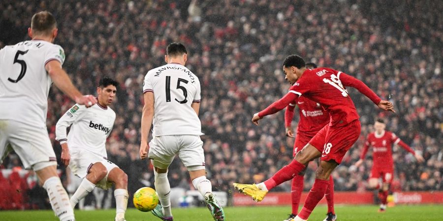 Hasil Piala Liga Inggris - Gelontoran 5 Gol ke Gawang West Ham Bawa Liverpool Lolos ke Semifinal