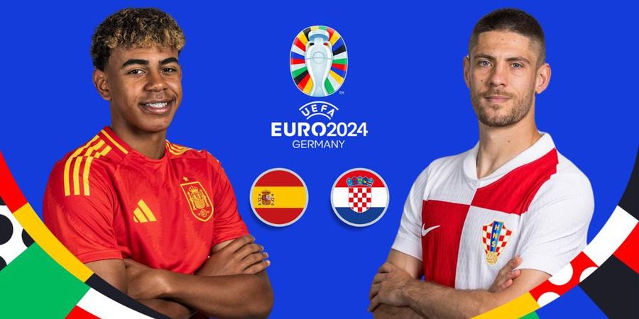 Jadwal Pertandingan Euro 2024 - Spanyol dan Italia Main, Kroasia Tak Takut Masuk Grup Neraka