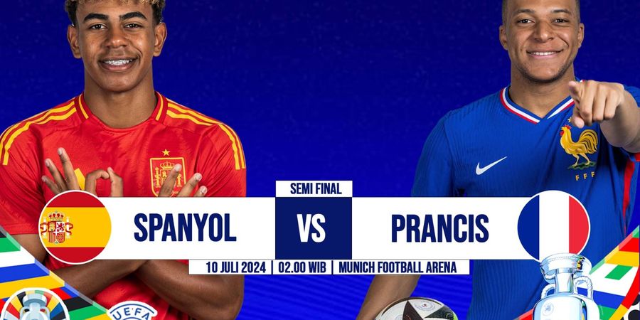 Link Live Streaming Euro 2024 - Timnas Spanyol Vs Timnas Prancis, Adu Kontras Gaya Main 2 Raksasa