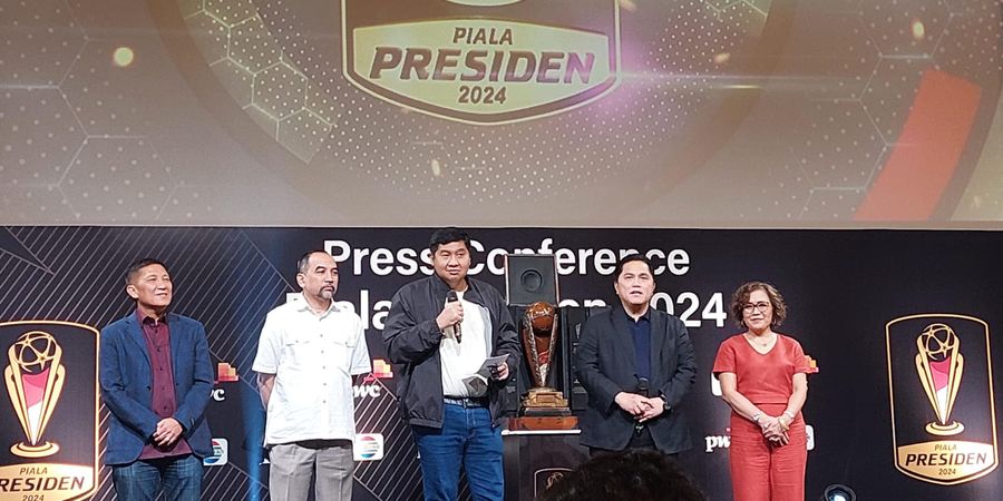 BREAKING NEWS - Piala Presiden 2024 Perebutkan Hadiah Rp 5 Miliar dan Diikuti 8 Tim, Dibagi 2 Grup