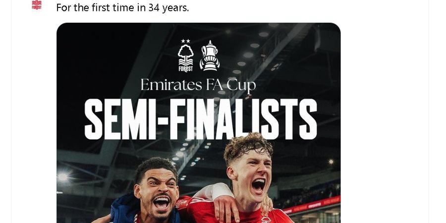 Lolos ke Semifinal Piala FA, Nottingham Forest Sedang Akrab dengan Adu Penalti