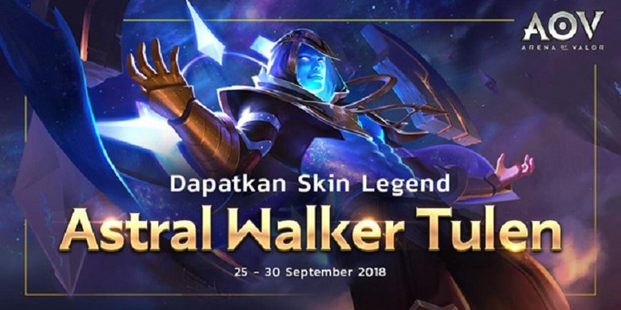 Dapatkan Skin Legend Tulen Astral Walker AOV Sekarang