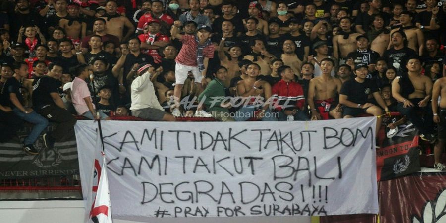 Suporter Bali United: Kami Tidak Takut Bom, Kami Takut Bali Degradasi!